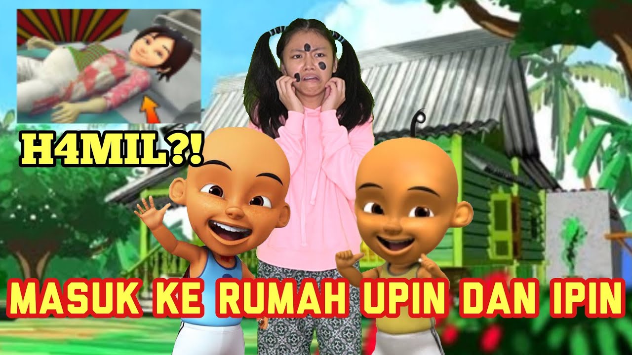 MASUK KERUMAH UPIN DAN IPIN ! BERANTEM SAMA KAK ROS ! 