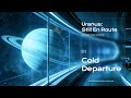EP01 Cold Departure 🔵 | Uranus: Still En Route | Odyssey 2500