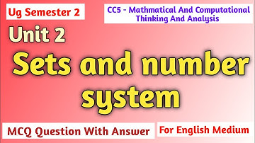Sets and number system | CC5 | Mathmatical And Computational Thinking And Analysis | Unit 2 | MCQ 🥰