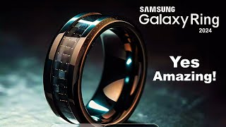 Samsung Galaxy Ring - YES, Impressive!