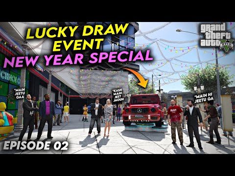 LUCKY DRAW EVENT - NEW YEAR SPECIAL | EP #02 | Jimmy ki Love Story S02 | GTA 5 MODS | HXB