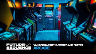 Van Der Karsten & Stereo Amp Surfer - Arcade