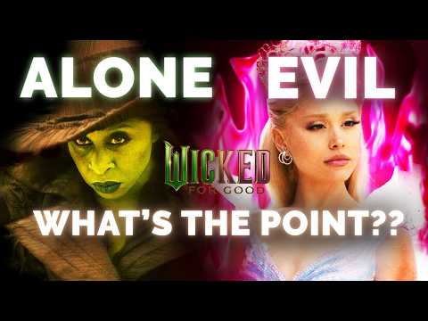 Wicked: For Good makes NO sense (also i'm psychic) thumbnail