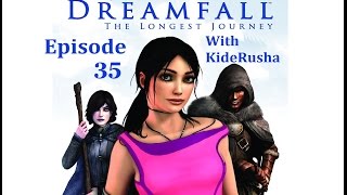 Let's Play Dreamfall: The Longest Journey (Blind) - Episode 35 [Infiltrating into a factory]