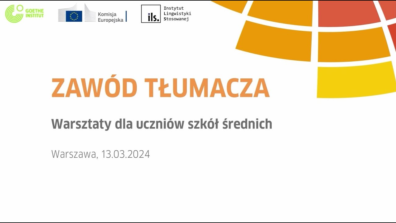 Zawód tłumacza -  warsztaty dla uczniów szkół średnich