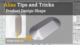 Alias Tips and Tricks 26 - Product Design Shape