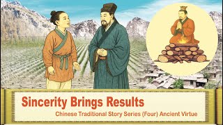 Chinese Traditional Story: Sincerity Brings Results