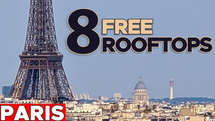 What are the best rooftops in Paris ?