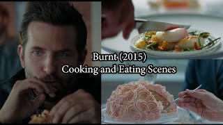 Burnt 2015 Cooking And Eating Scenes Top Movies About Cooking
