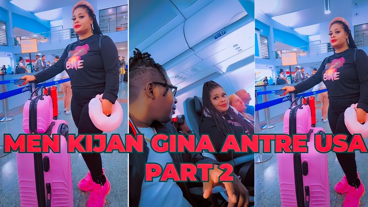Men Kijan Gina Rantre 🇺🇸  USA byen. Fasil ( Parti 2)  Anmweyyyyy