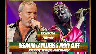 Bernard Lavilliers & Jimmy Cliff - Melody Tempo Harmony - Extended Version 1994