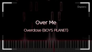 Over Me (Easy ver.) - Overdoes (BOYS PLANET)