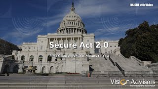 SECURE Act 2 0   First Glance