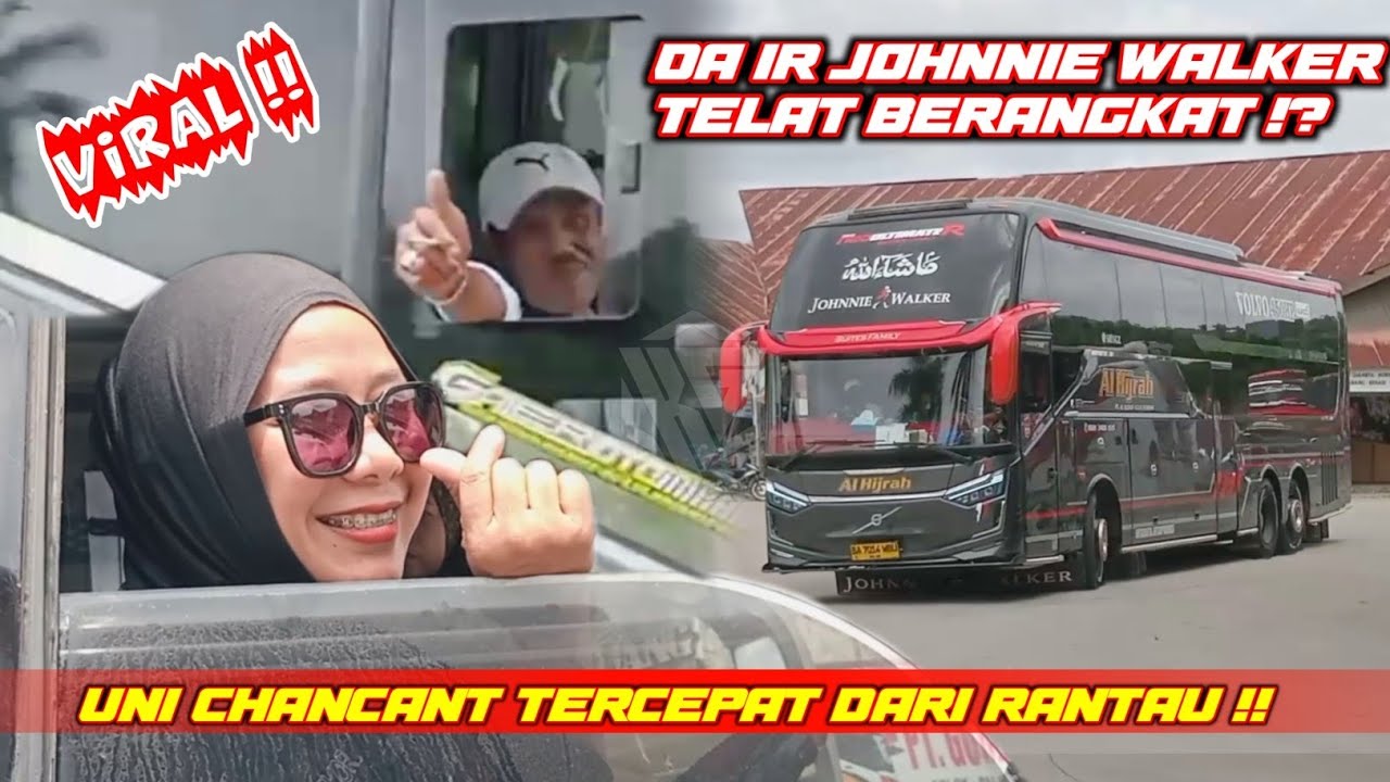 SILVIA CHANCANT TERCEPAT DARI RANTAU !! JOHNNIE WALKER TELAT BERANGKAT ADA APA YA??