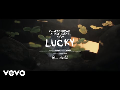 Quarterhead, Cheat Codes, KIDDO - Lucky