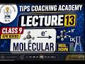 Chemistry Lecture | Topic: Molecular Ions | Grade 9th | By Sir Malik Asif 🧪