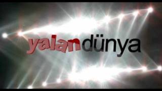 Yalan Dünya 2012 Kanal D - Jenerik Müziği HD Resimi