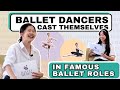 Casting ourselves in famous ballet roles  who would dance it better  ballet reign