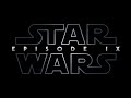 Soundtrack star wars episode ix theme song  epic music  musique film star wars 9 2019