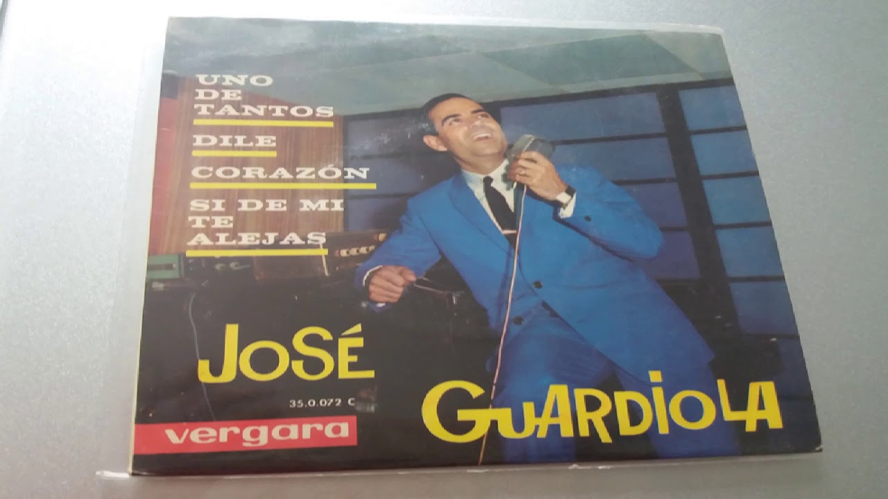 🙌SI DE MI TE ALEJAS - JOSÉ GUARDIOLA (1963)
