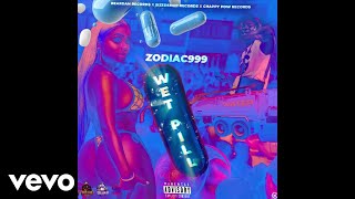 Zodiac - Wet Pill (Ova Wet Pill Me Deh) | Official Audio