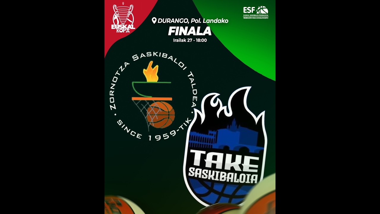 Iruki Take Tolosa - Teknei Bizkaia Zornotza | Finala Euskal Kopa Tercera FEB 26-27