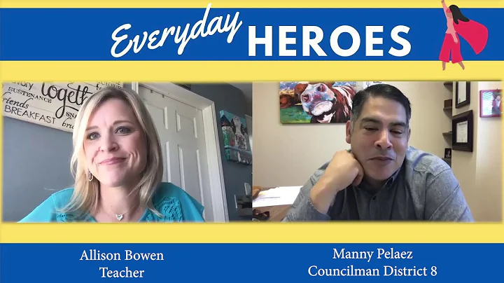 "Everyday Heroes" Allison Bowen NISD Teacher