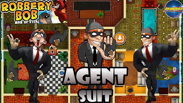 Robbery Bob – New Suit: AGENT - Part 23