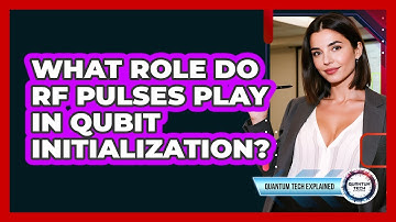 What Role Do RF Pulses Play in Qubit Initialization?