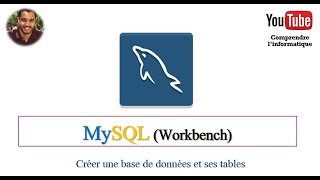 MySQL Workbench -Créer une base de données et ses tables-