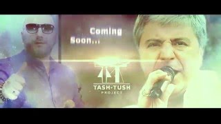 Coming Soon! Life Concert Tash Tush Project &amp; Arsen Hayrapetyan &amp; Soso Pavliashvili