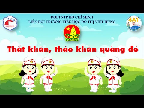 Video THÁO, THẮT KHĂN QUÀNG ĐỎ - youtube