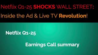 Netflix Q1 2025 SHOCKS WALL STREET: Inside the Ad & Live TV Revolution!