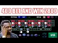 400 bet and win 2800  best roulette strategy  roulette tips  roulette strategy to win