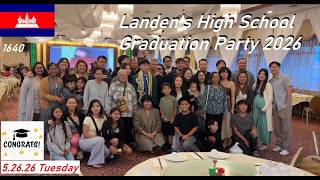 Nephew Landen’s High School graduation party 