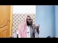 Sheikh Iliyaas Abbaas Harar Masjidul Iimaan Irraa Soomana Halkan 26ffaa Caalamya Sahaabotaa Duet 