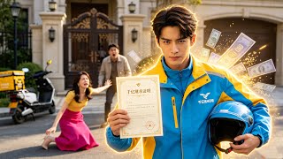 Dumped for being a delivery guy, he's a trillionaire heir – ex regrets 【The Billionaire Courier】