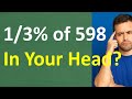 Can You Do This In Your Head Estimate 1 3 Of 598 Can You Do This In Your Head Estimate 1 3 Of 598