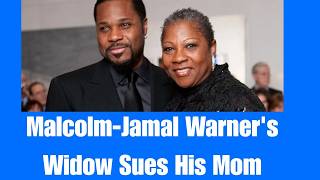 Wife Of Malcolm Jamal Warner Sues His Mom For $1.2M after she was accused of K!LING HIM