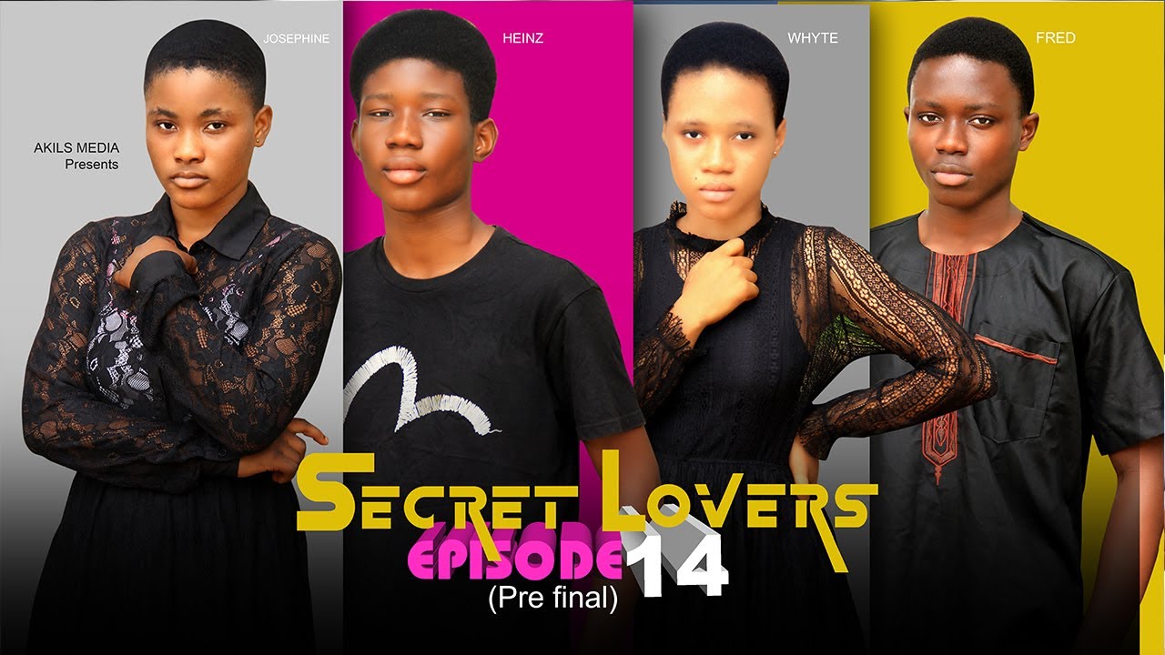 SECRET LOVERS EPISODE 14 / AFRICA KIDS IN LOVE YouTube SECRET LOVERS EPISODE 14 / AFRICA KIDS IN LOVE YouTube