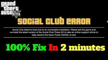 (2025) How to fix social club failed to load due to incomplete installation in GTA 5 | 100% fix
