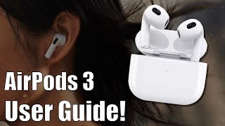 AirPods 3 User Guide and Tutorial!