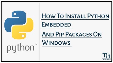 How to install Python Embedded and Pip packages in windows 7/8/10 | Python Solutions