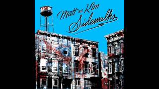 Video thumbnail of "7. Matt and Kim - Northeast (Sidewalks)"