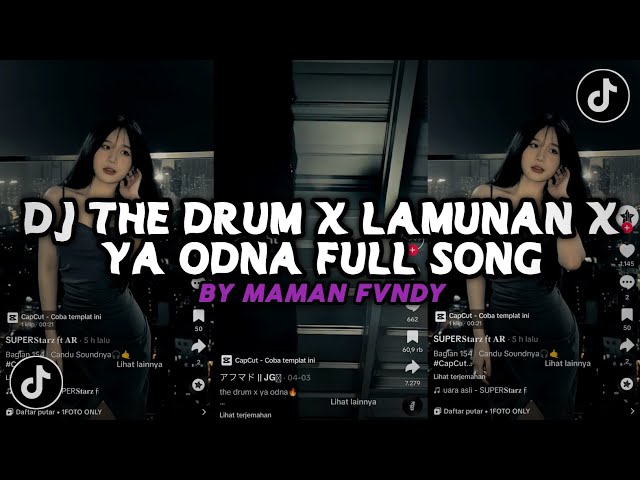 DJ THE DRUM X LAMUNAN X YA ODNA FULL SONG MENGKANE BY MAMAN FVNDY class=
