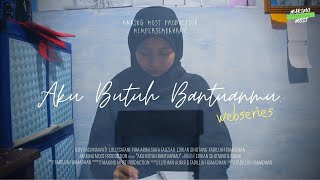AKU BUTUH BANTUANMU (WEB SERIES) - EPISODE 1