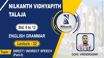 DIRECT/INDIRECT SPEECH(PART-3) l ENGLISH GRAMMAR l LECTURE-32 l VIRENDRASINH GOHIL
