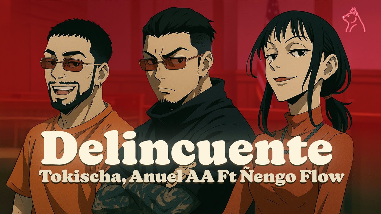 Tokischa, Anuel AA, Ñengo Flow - Delincuente (Letra/Lyrics)