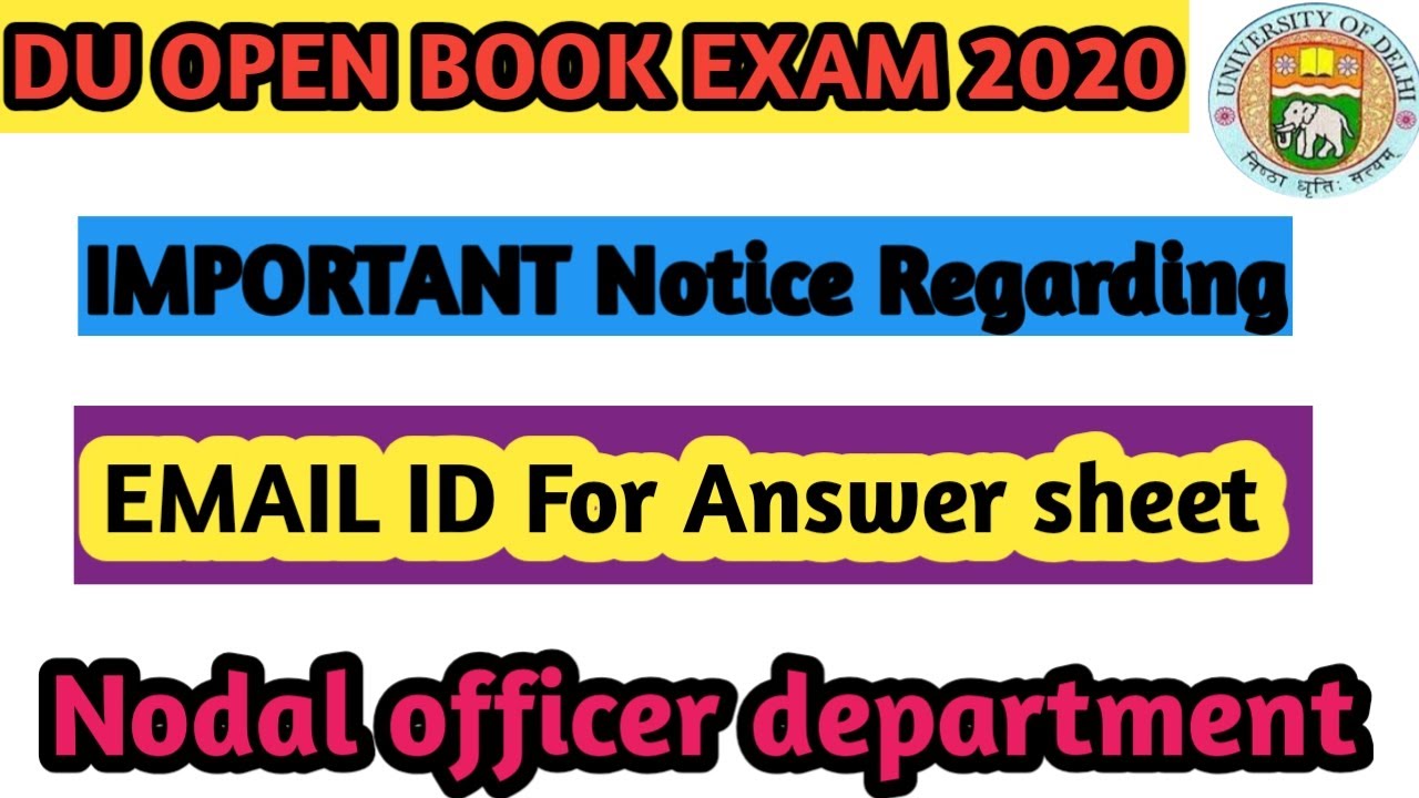 DU Open book exam 2020 | Important Notice Regarding || Email id for answer sheet ! Nodal Department.