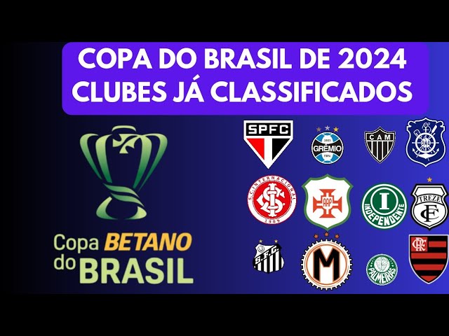 Times da Copa do Brasil 2024: veja lista de todos os participantes, copa  do brasil